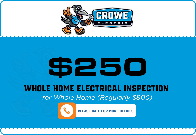 $250 Whole Home Electrical Inspection